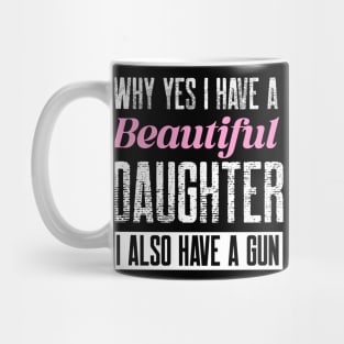 Protective Girl dad Mug